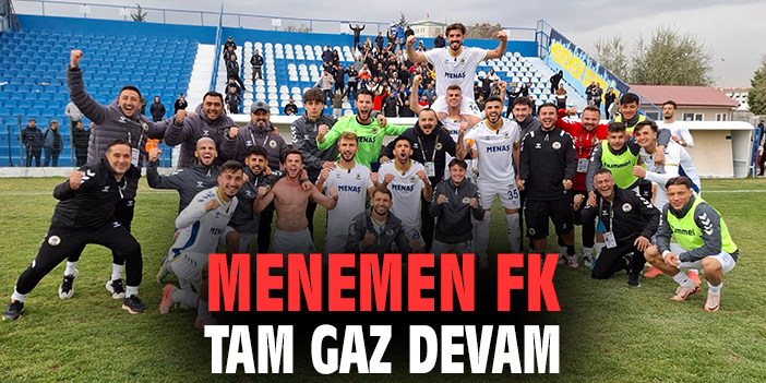 Menemen FK, Zorlu Deplasmanda 3 Puanı Kaptı!