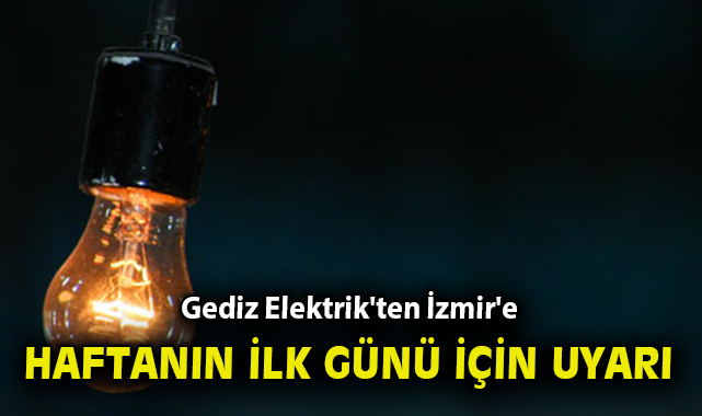 İzmir’de 20 Ocak’ta Elektrik Kesintisi Uyarısı!