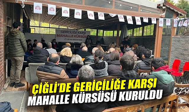 Çiğli’de Tarikat Yurduna İtiraz: Mahallede Mücadele