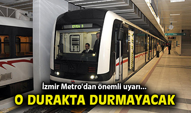 İzmir Metro’dan Balçova Uyarısı: Trenler Durmayacak!