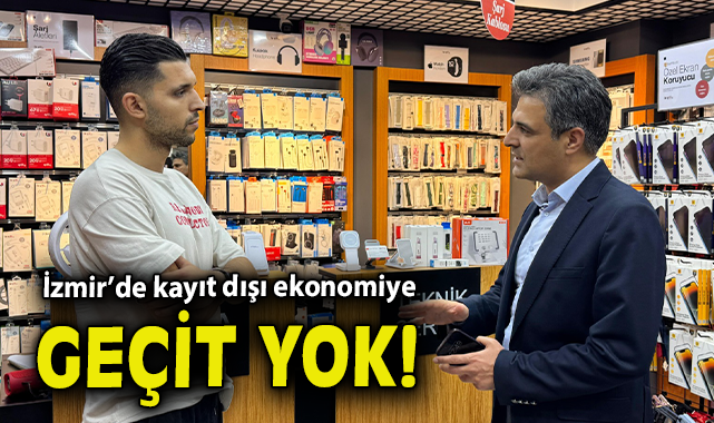 İzmir’de Kayıt Dışı Ekonomi Denetimi Başlatıldı!