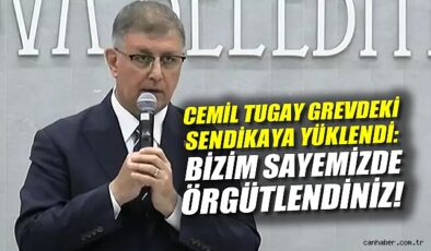 İzmir’de Grev Krizi: Başkan Tugay’dan Sert Tepki!