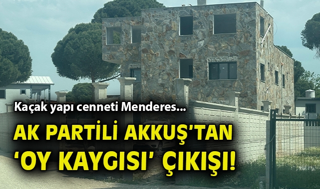 Menderes’te Kaçak Yapılaşma Tepkileri Artıyor!