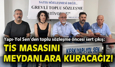 Yapı-Yol Sen’den Toplu Sözleşme Mücadelesi!