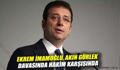 İmamoğlu’nun Duruşmasında Gerilim Yükseliyor!