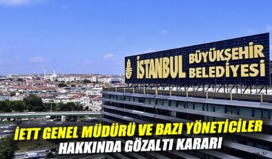 İBB’ye Yönelik Operasyon: 25 Kişi Gözaltında!
