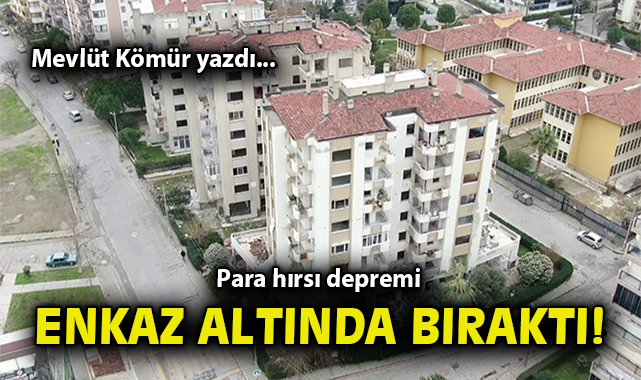 İzmir Depreminin Ardından: Vicdan ve Sorumluluk!