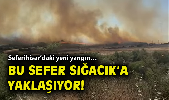 Seferihisar’da Yangınla Mücadelede Yeni Gelişme!