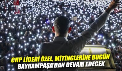 CHP, Mitinglerle Seçim Takvimini Hızlandırıyor!