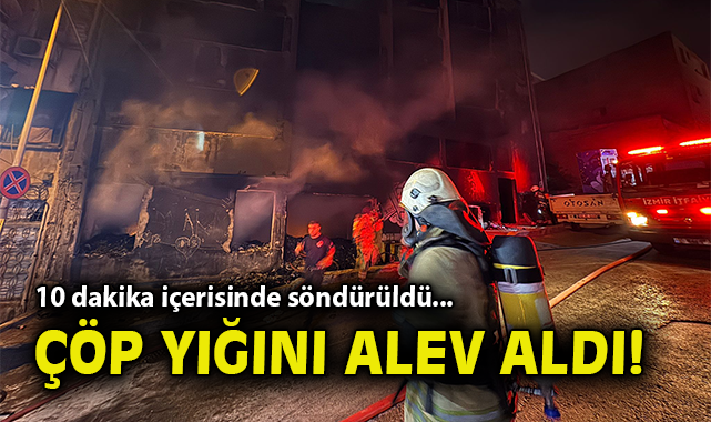 İzmir’de Çöp Yığınında Çıkan Yangın Kontrol Altında