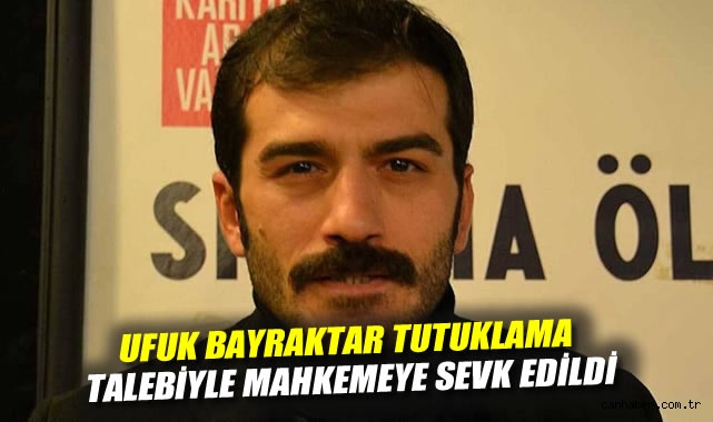 Alkolün Gözüyle: Ufuk Bayraktar Tutuklandı!