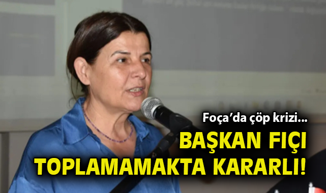 Foça’da Çöp Krizi: Belediye Temizlikten Vazgeçti!