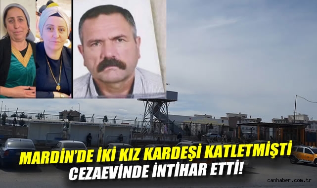 Kardeşler Cinayetinin Şüphelisi Cezaevinde İntihar Etti