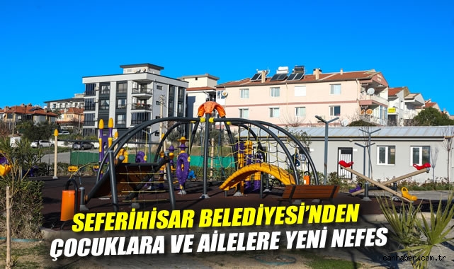 Seferihisar’da Çocuklar İçin Yeni Oyun ve Öğrenme Alanı!