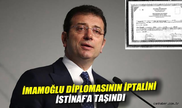 İmamoğlu’nun Diplomada Ret Kararı İstinafa Taşındı!