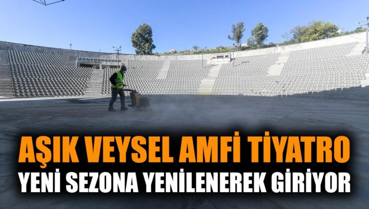 Bornova Amfi Tiyatro, Yenilenen Yüzüyle Sezona Hazır!