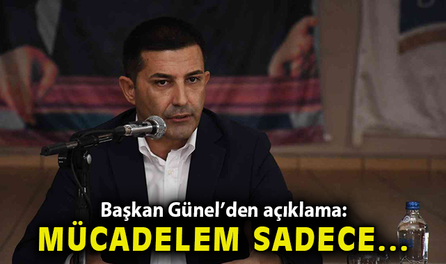 Ömer Günel: Haksızlıkla Mücadeleye Devam!