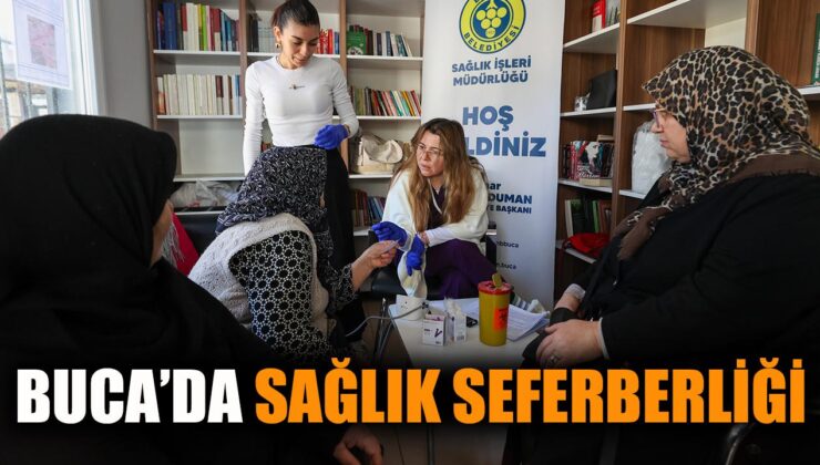 Buca’da Ücretsiz Sağlık Taramaları Başladı!