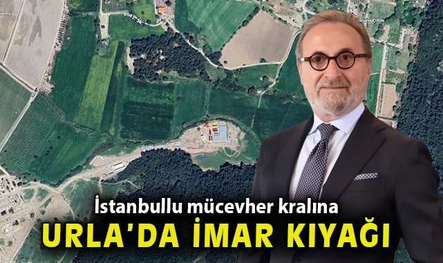 Urla’daki Doğal Alan İmara Açıldı! Tartışmalar Sürüyor