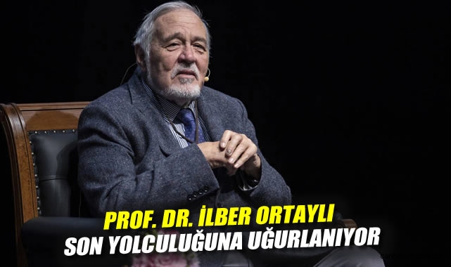 İlber Ortaylı Son Yolu İçin Uğurlandı!