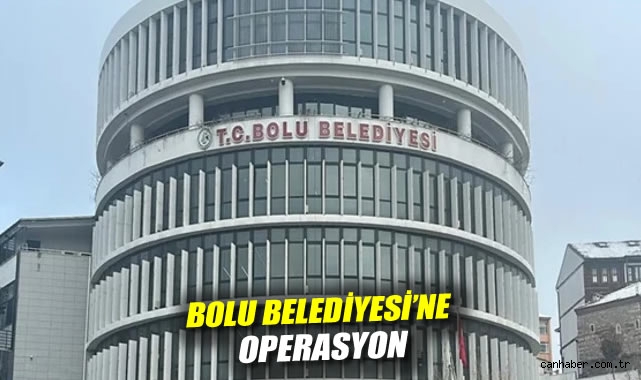 Bolu Belediyesi’ne Gece Operasyonu: İki Gözaltı!