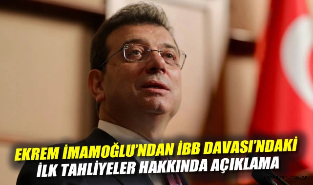 İmamoğlu: Tahliyeler, hukuksuzluğa bir cevap!
