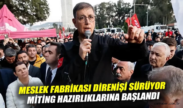 İzmir’de Meslek Fabrikası Direnişi 3. Gününde!