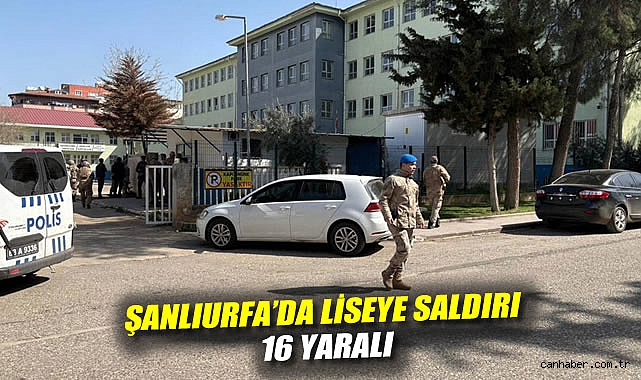 Şanlıurfa’da Okula Silahlı Saldırı: 16 Yaralı!